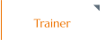 Trainer